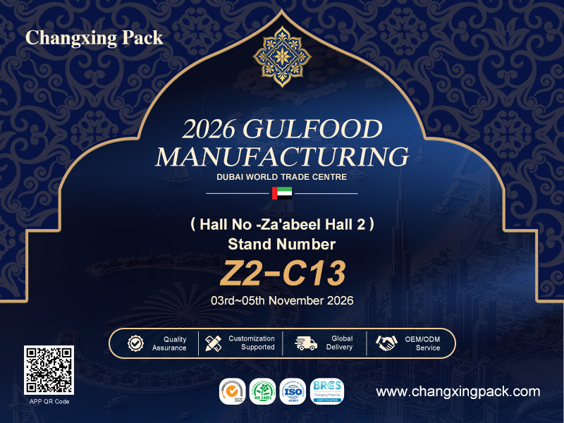 τελευταία εταιρεία περί Η Changxing Pack σας προσκαλεί στην Gulfood Manufacturing 2026 Dubai - Περίπτερο Z2-C13, Za'abeel Hall 2, 3-5 Νοεμβρίου